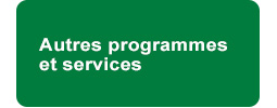 Autres programmes et services