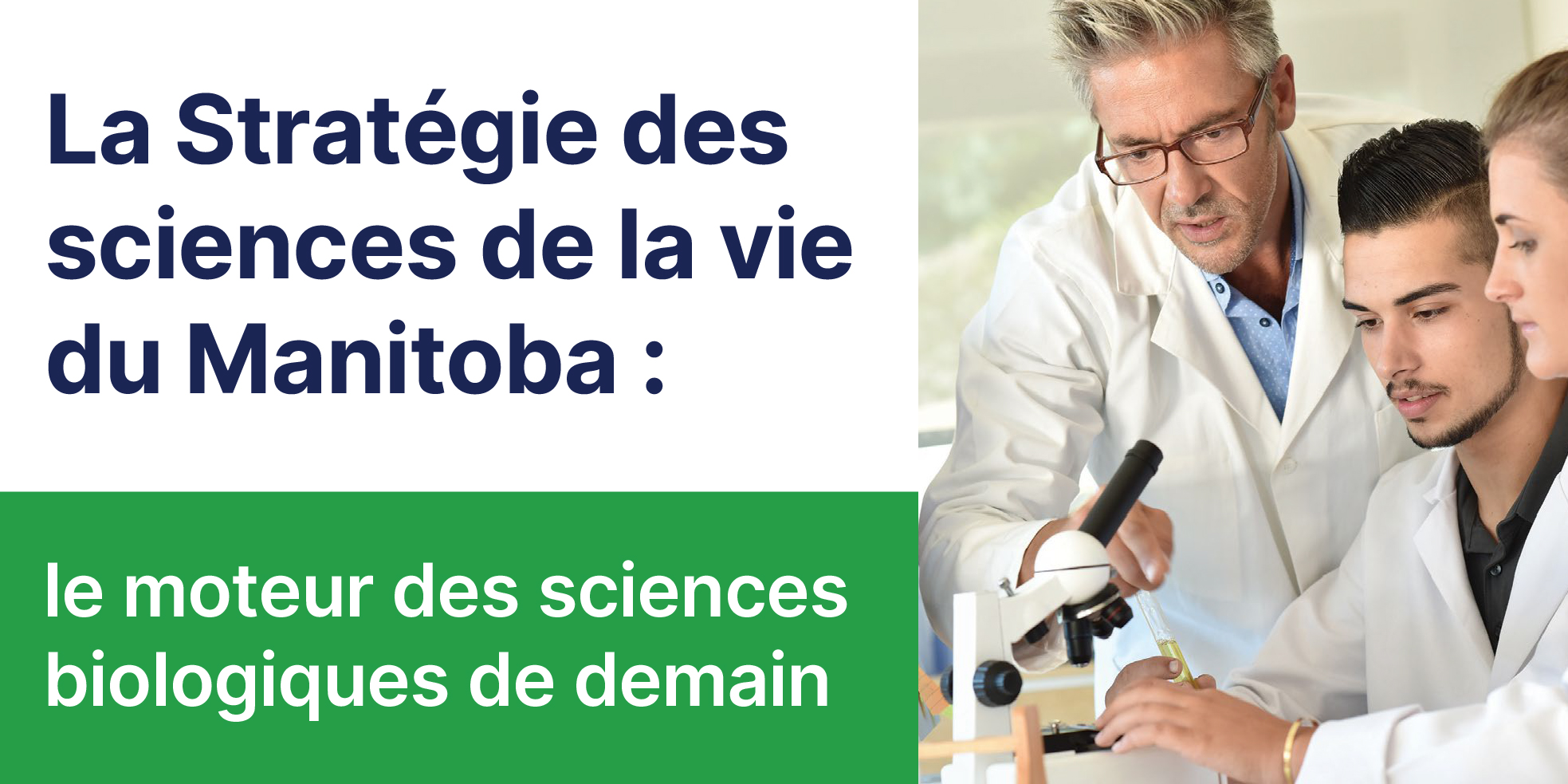 La Stratégie des sciences de la vie du Manitoba