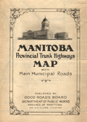 Manitoba Provincial Trunk Highways Map - Good Roads Board, Dept of Public Works