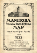 Manitoba Provincial Trunk Highways Map - Good Roads Board, Dept of Public Works