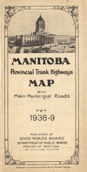 Manitoba Provincial Trunk Highways Map - Good Roads Board, Dept of Public Works