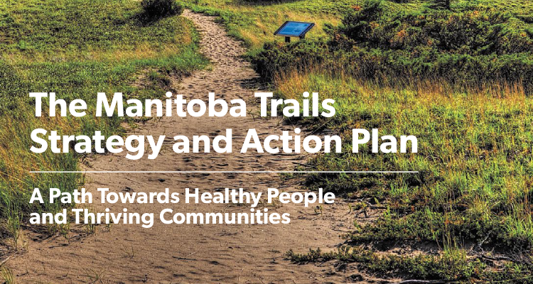 Manitoba Trails Strategy and Action Plan