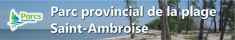 St. Ambroise Beach       Provincial Park Banner